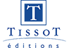 Editions Tissot